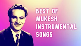 Best Of Mukesh Instrumental Songs | Hits Of Mukesh screenshot 5