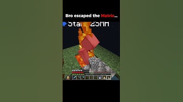how bro escaped the matrix in minecraft #minecraft