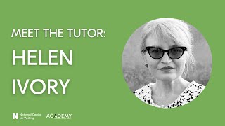 Meet the tutor: Helen Ivory (Develop Your Poetry: Challenge & Experiment)