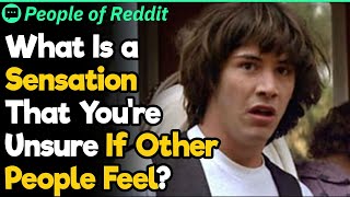 Does Anyone Else Feel This? | People Stories #279