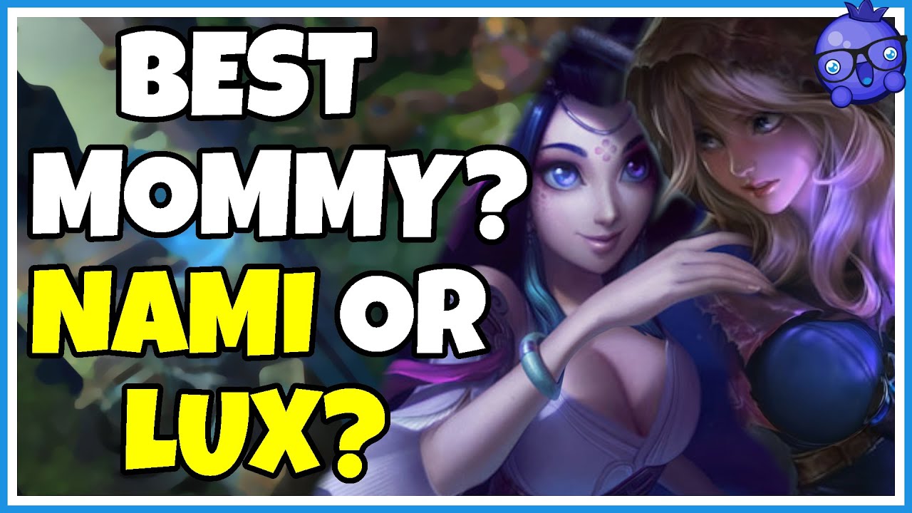 Can Mommy Nami best this jealous Lux? - YouTube