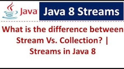 7- java 8 new features-  Streams vs collections باللغة العربية