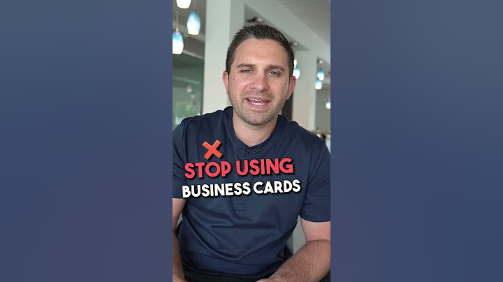 Why Business Cards Suck & What To Do Instead