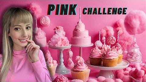 PINK CHALLENGE!😈 csak rózsaszín kajákat ettem...😱