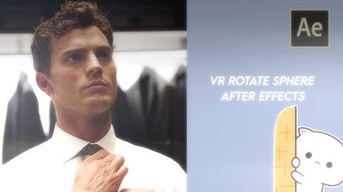 VR rotate sphere|After effects tutorial