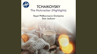 The Nutcracker, Op. 71, TH 14: No. 12d, Divertissement. Trépak