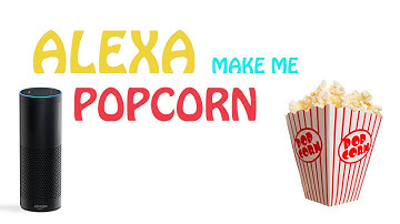 Home automation with Amazon Echo & Alexa - How to make popcorn using your Voice