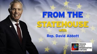 From the StateHouse - 2025 Policies and Agendas w/ Rep. David Abbott (R) District 18