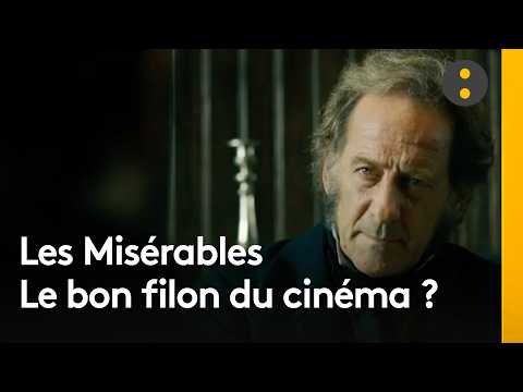 Les Misérables : Pourquoi une énième adaptation au cinéma ?