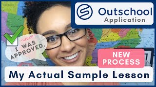 Outschool Application Video | My ACTUAL Video | NEW Requirements | (APPROVED) ✅   SAMPLE LESSON