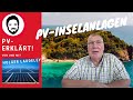 PV erklärt! PV-Inselanlagen