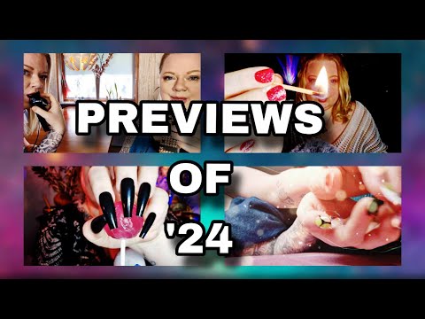 [ASMR] Previews of '24 (both the channel & Patreon)