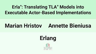 [Erlang24] Erla+: Translating TLA+ Models into Executable Actor-Based Implementations