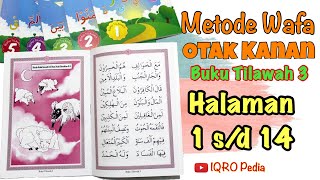 Buku Tilawah Wafa 3 Halaman 1-14 | Metode Wafa Otak Kanan screenshot 2