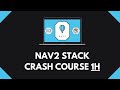 Ros2 nav2  navigation stack in 1 hour crash course