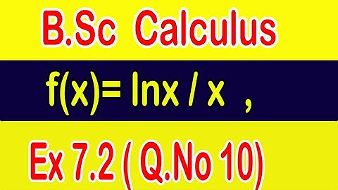 B.Sc Calculus | Exercise 7.2 (Q # 10)| How to find relative Extrema |
