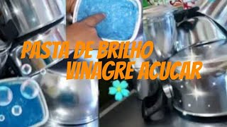 Pasta de brilho fÃ¡cil e potente vinagre e aÃ§Ãºcar ðŸ˜