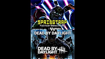 Springtrap Vs Dead by Daylight #fnaf #dbd #fyp #vs #edit #horror #game