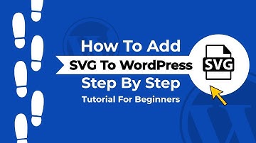 Using SVG In WordPress: How To Add Vector Images In WordPress