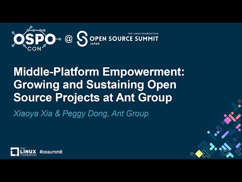 Middle-Platform Empowerment: Growing and Sustaining Open Source Projects...- Xiaoya Xia & Peggy Dong Episode cover
