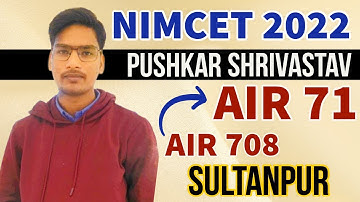 NIMCET 2022 Topper - AIR 71 Pushkar Shrivastava Sultanpur - AIR 708 to AIR 71 - NIMCET Coaching