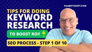 SEO Process - Step 1 of 10 | Keyword Research & Analysis Tips to BOOST ROI