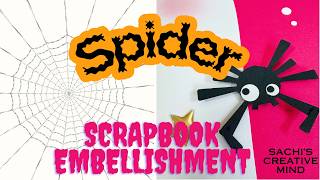 DIY Spider Embellishment with Creative Memories Tools / Halloween Scrapbook Tutorial