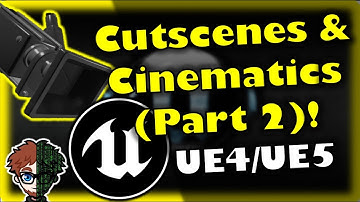 Creating Cutscenes in Unreal (Part 2: Camera Sequences) | Unreal Engine 4 & Unreal Engine 5 Tutorial