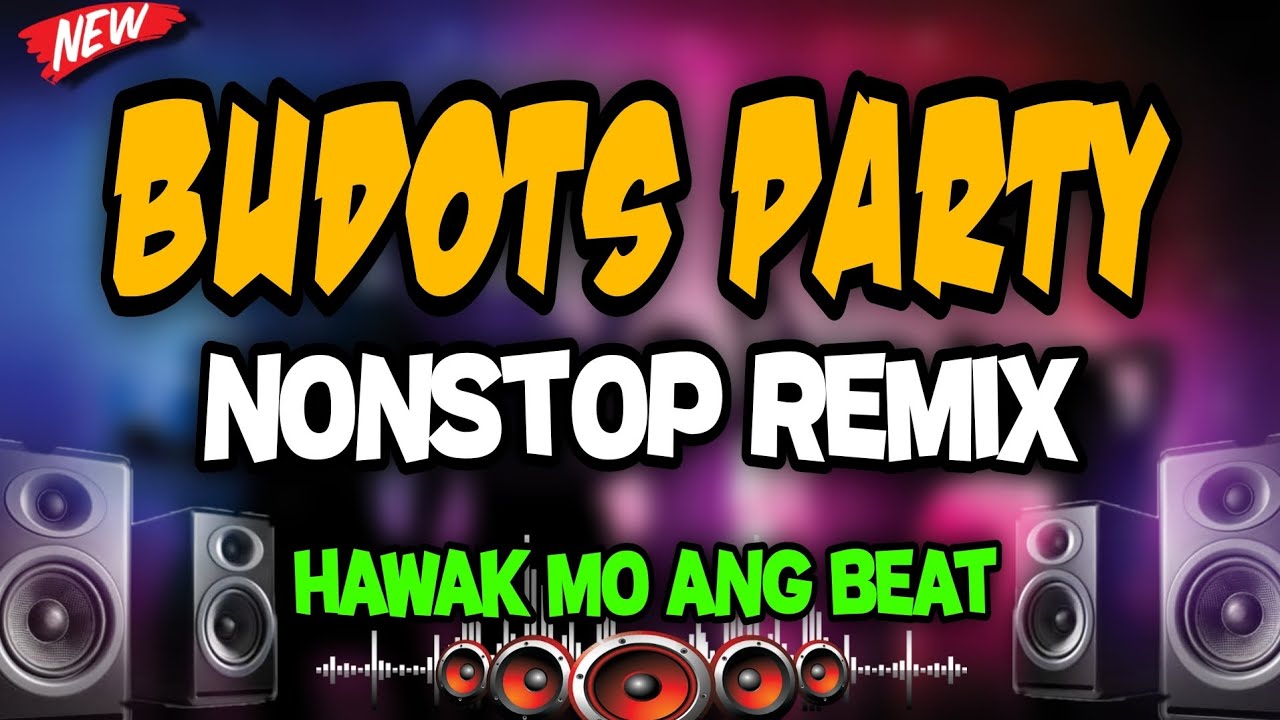 HAWAK MO ANG BEAT | BUDOTS PARTY DANCE | NONSTOP BUDOTS DISCO REMIX 2026