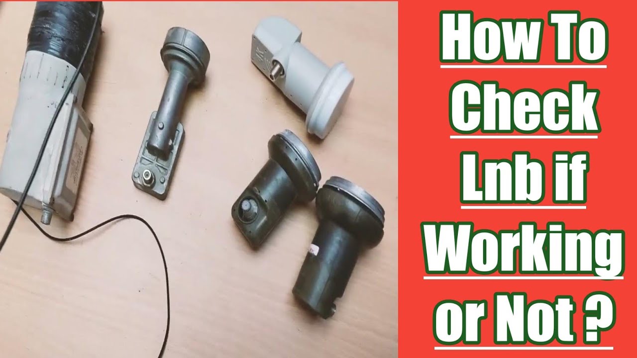 How to check Lnb bad or ok | Lnb खराब हे या सही कैसे पता करे ? - YouTube