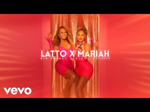 Latto, Mariah Carey - Big Energy (Remix (Official Audio)) Ft. Dj Khaled