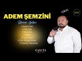 Adem Şemzini Xanım Esmer Stranen Nû 2021 