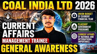 Coal India General Awareness 2026 | Complete Current Affairs Preparation I Important Topics
