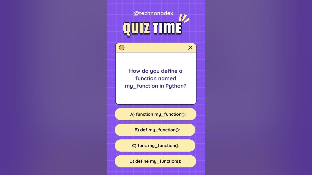 Quiz 33 Define A Function In Python Python Dev Coding Interview quiz-33-define-a-function-in-python-python-dev-coding-interview