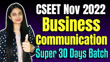 CSEET Nov 2022 Brahmastra LIVE Batch | CSEET Business Communication Online Classes | Lecture 2