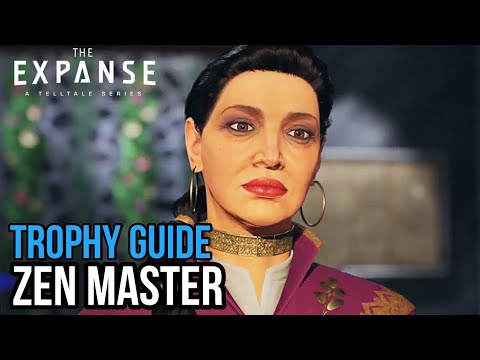 The Expanse: Archangel (DLC Episode) Zen Master Trophy / Achievement Guide