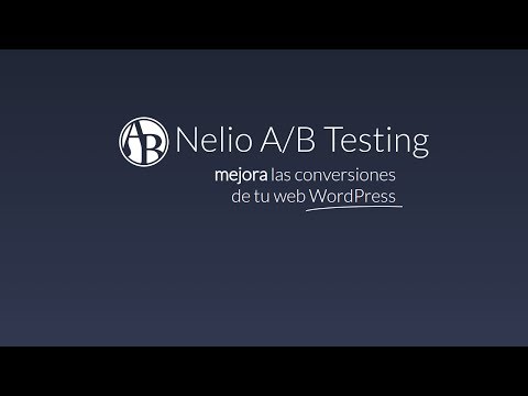 WordPress Test A/B: Introducción a Nelio A/B Testing para WordPress