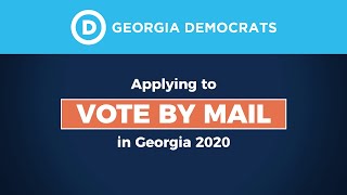 How to apply to vote by mail in Georgia's 2020 elections