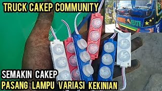 Tutorial pemasangan lampu variasi truk(truck cakep community)