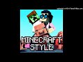 CaptainSparklez - Minecraft Style (SD instrumental)