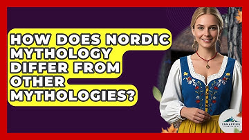 How Does Nordic Mythology Differ From Other Mythologies? - Unmapping Scandinavia