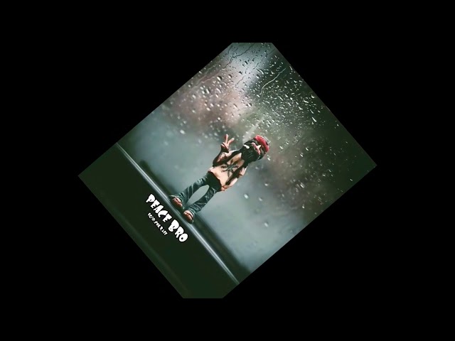 Peace Bro  #Listen to it