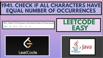 Leetcode | 1941. Check if All Characters Have Equal Number of Occurrences | Easy | Java Solution