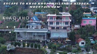 Escape To Khao Kho Thailands Hidden Mountain Gem