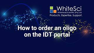How to order an oligo on the IDT Portal