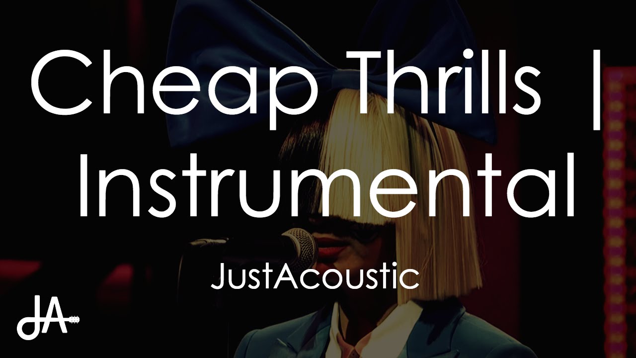 Cheap Thrills Sia (Acoustic Instrumental) YouTube