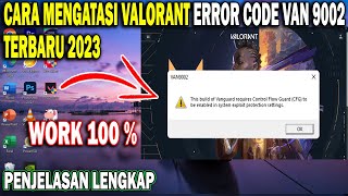 Cara Mengatasi Valorant Error Code Van 9002 Terbaru 2023 | Mengatasi Error Van 9002 Valorant