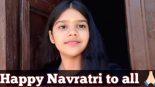 Happy Navratri To All My Dear Youtube Family