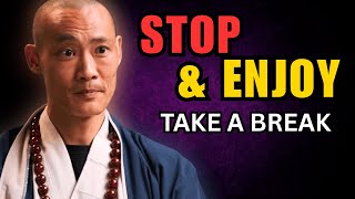 ( New )  Always Chase – Never Enjoy ? | Master Shi Heng Yi
