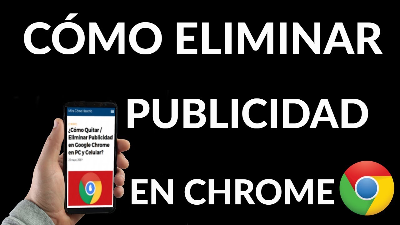 crecimiento Autonomía Contorno Cómo Eliminar Publicidad en Google Chrome - YouTube